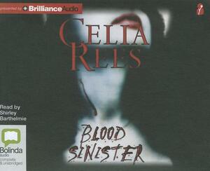 Blood Sinister by Celia Rees