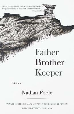 Father Brother Keeper by Nathan Poole
