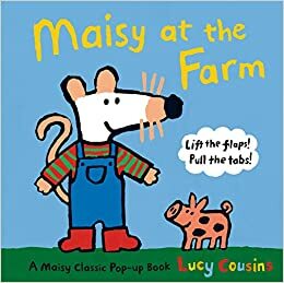 Maisy At The Farm by Lucy Cousins