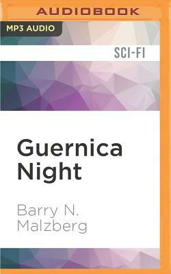 Guernica Night by Barry N. Malzberg