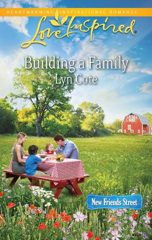 Building a Family by Lyn Cote