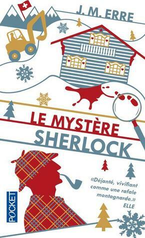 Le Mystère Sherlock by J.M. Erre