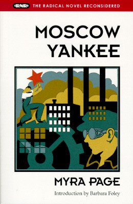 Moscow Yankee by Myra Page
