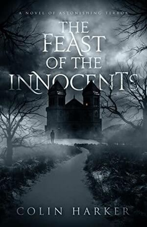 The Feast of the Innocents by Colin Harker