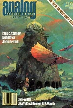 Analog Science Fiction and Fact, January 1980 by Stanley Schmidt, Lou Tabakow, William Sims Bainbridge, Mike Resnick, Lisa Tuttle, Jerry Pournelle, Isaac Asimov, Ben Bova, Frederick D. Gottfried, John Gribbin, George R.R. Martin, Leigh Kennedy