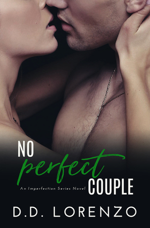 No Perfect Couple by D.D. Lorenzo