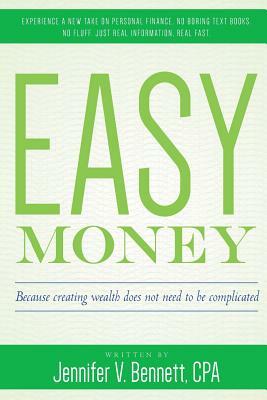Easy Money by Jennifer Bennett