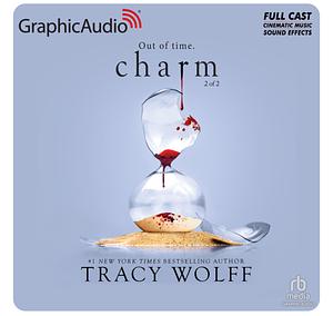 Charm (Part 2 of 2) by Tracy Wolff