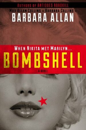 Bombshell by Max Allan Collins, Barbara Collins, Barbara Allan