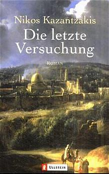 Die letzte Versuchung by Nikos Kazantzakis