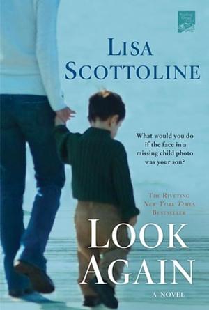 Look Again by Lisa Scottoline