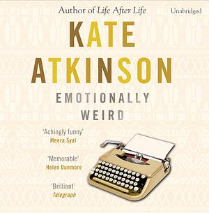 Emotionally Weird by Kate Atkinson