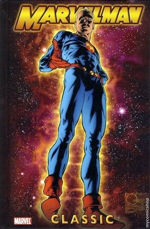 Marvelman Classic, Vol. 1 by Mick Anglo, James Bleach