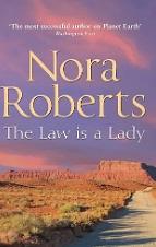 The Law is a Lady by Nora Roberts