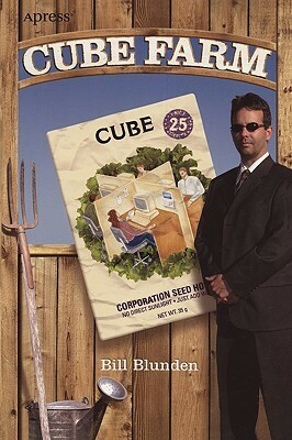 Cube Farm by Bill Blunden