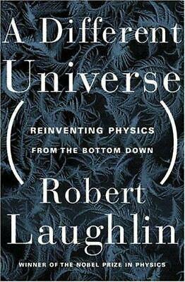 كون متميز: إعادة ابتكار الفيزياء من أساسها by Robert B. Laughlin