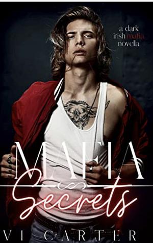 Mafia secrets by Vi Carter