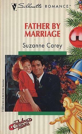 Father By Marriage by Suzanne Carey