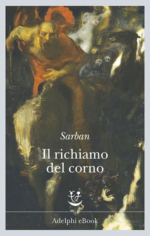 Il richiamo del corno by Sarban