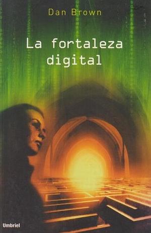 La fortaleza digital by Dan Brown, Eduardo García Murillo