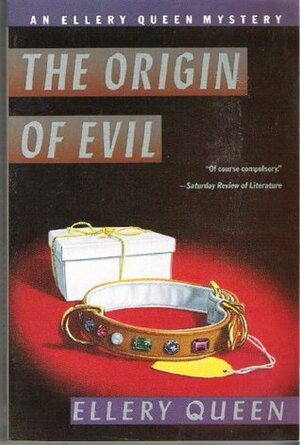 The Origin of Evil by Ellery Queen