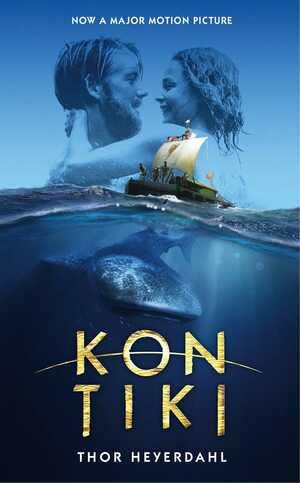 Kon-Tiki by Thor Heyerdahl