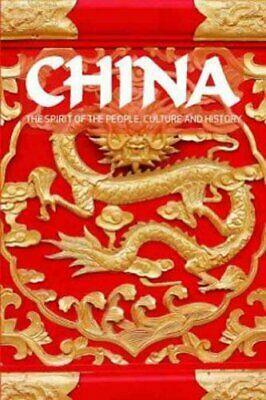 Spirit Of China: A Photographic Journey Of The People, Culture And History by Gill Davies