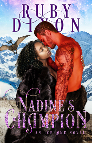 Nadine's Champion by Ruby Dixon