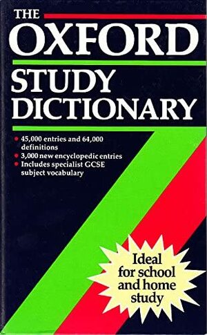 The Oxford Study Dictionary: School Edition by Joyce M. Hawkins