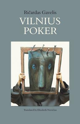 Vilnius Poker by Ričardas Gavelis