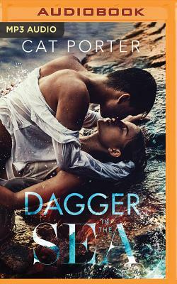 Dagger in the Sea by Cat Porter