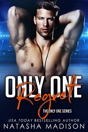 Only One Regret by Natasha Madison