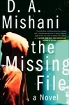 The Missing File by D.A. Mishani