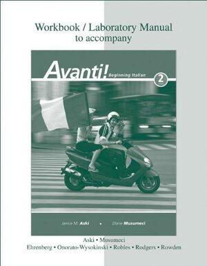 Workbook/Laboratory Manual t/a Avanti! by Carla Onorato Wysokinski, Janice Aski, Diane Musumeci