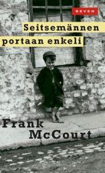 Seitsemännen portaan enkeli by Frank McCourt