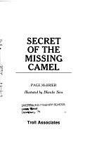 Secret of the Missing Camel by Page McBrier