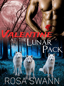 Valentine at the Lunar Pack by Rosa Swann