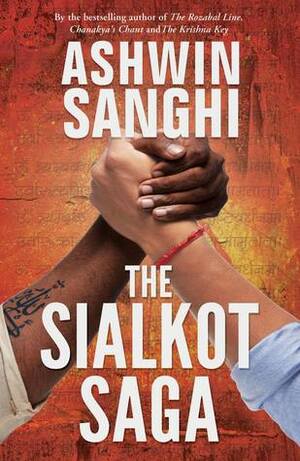 The Sialkot Saga by Ashwin Sanghi