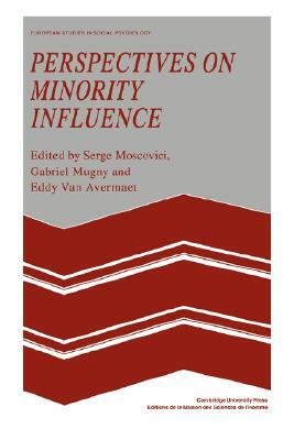 Perspectives on Minority Influence by 