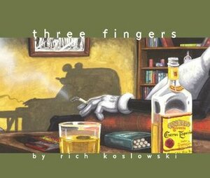 Three Fingers by Rich Koslowski