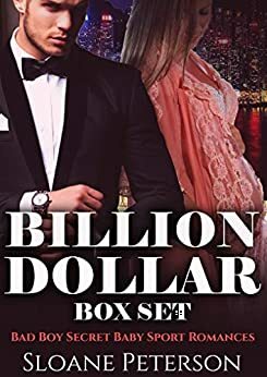 Billion Dollar Box Set by Sloane Peterson