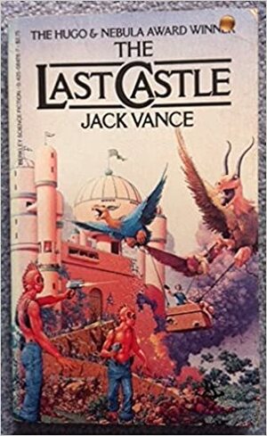 The Last Castle by Jack Vance