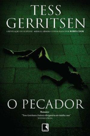 O pecador by Tess Gerritsen