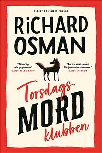 Torsdagsmordklubben by Richard Osman