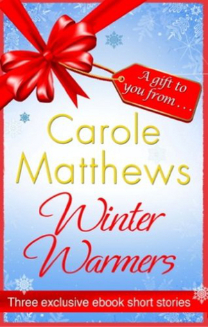 Winter Warmers by Carole Matthews