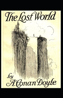 The Lost World illustrated by Arthur Conan Doyle