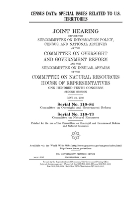 Census data: special issues related to U.S. territories by Committee on Oversight and Gove (house), United S. Congress, United States House of Representatives