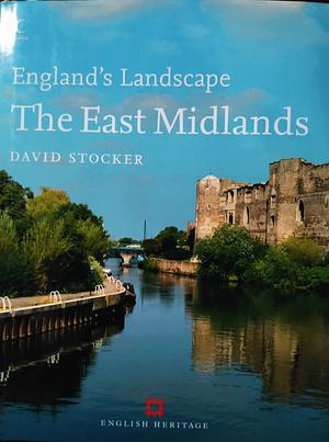 The East Midlands by David Stocker