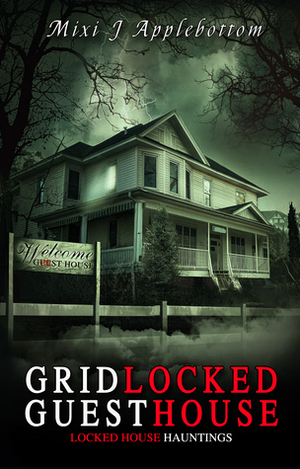 Gridlocked Guesthouse by Mixi J. Applebottom
