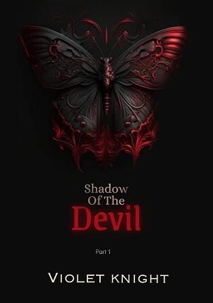 Shadow of the Devil by Violet Knight